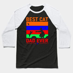 Vintage Best Cat Dad Ever Baseball T-Shirt